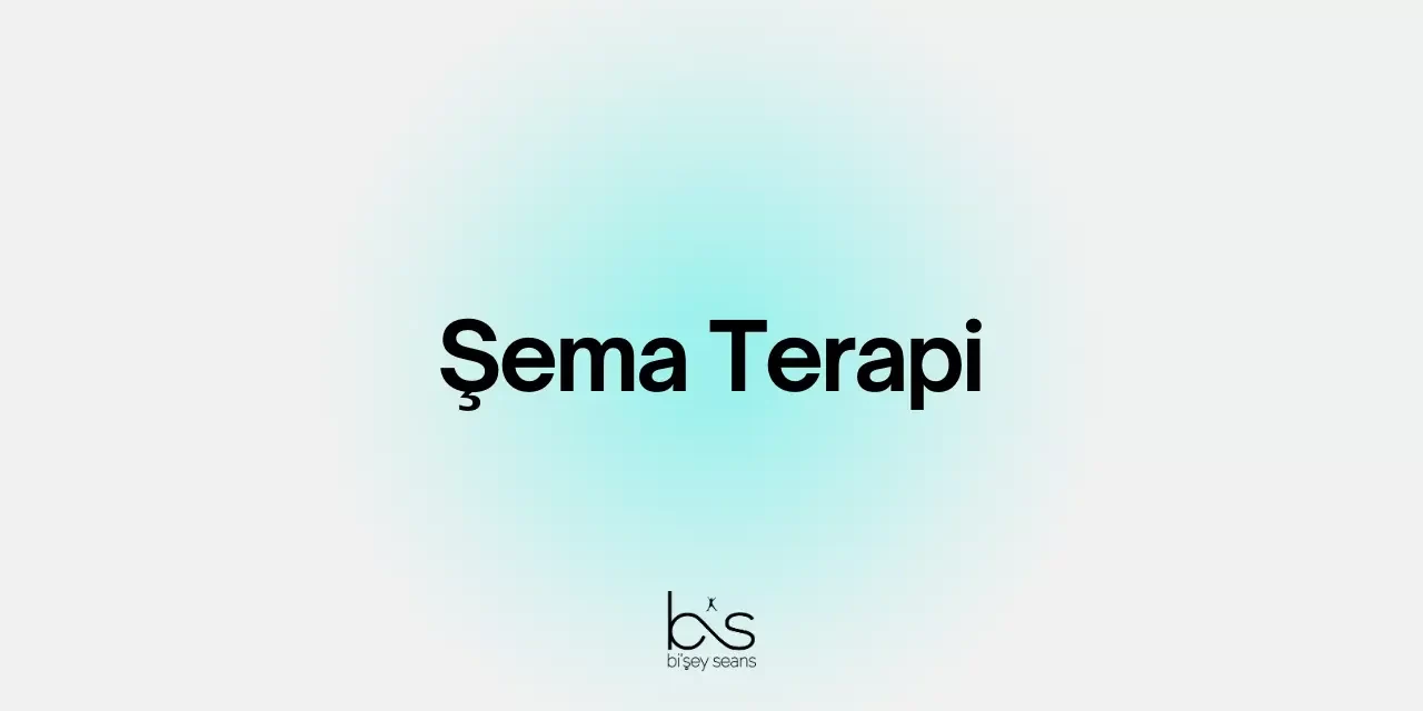 Şema Terapi