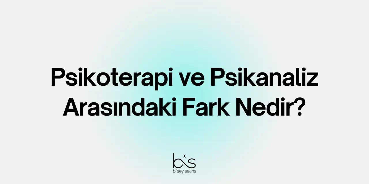 Psikanalitik Psikoterapi & Psikodinamik Yaklaşım